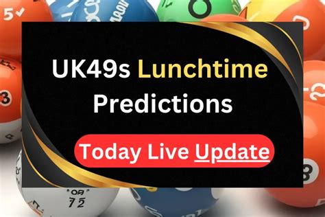 Lunchtime Predictions Today .